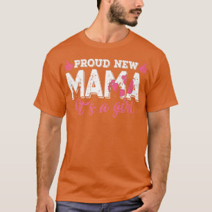 Retro Gender Reveal Proud New Mama It's A Girl  T-Shirt