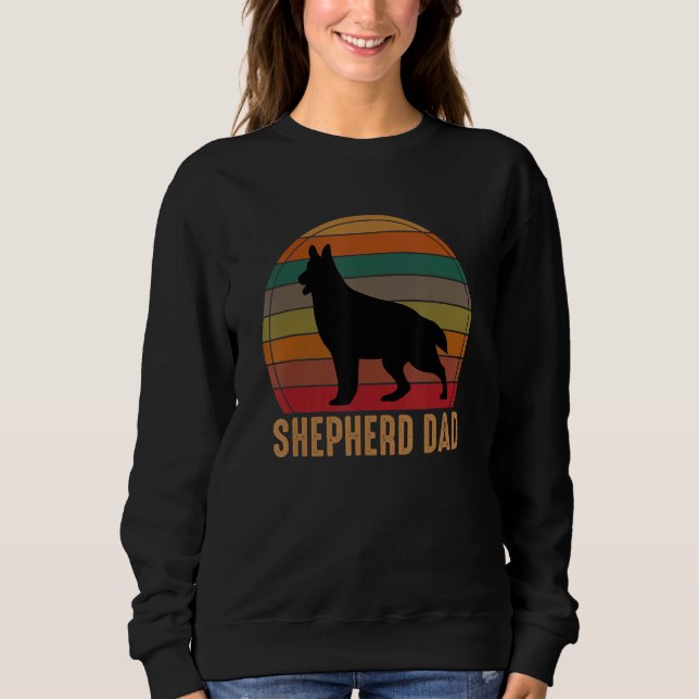 Retro German Shepherd Dad Dog Owner Pet Shepard Fa Sweatshirt (Front)