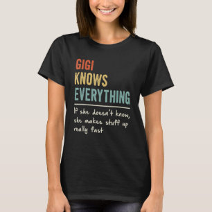 Retro Gigi Knows Everything Women Mother's Day T-Shirt