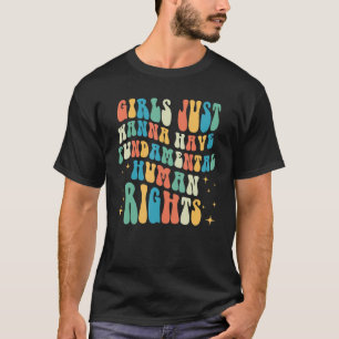 Retro Girls Just Wanna Have Fundamental Rights 1 T-Shirt