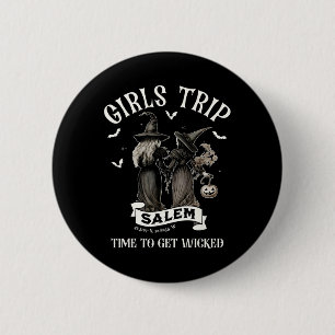 Retro Girls Trip Salem Time To Get Witch Funny Hal 6 Cm Round Badge