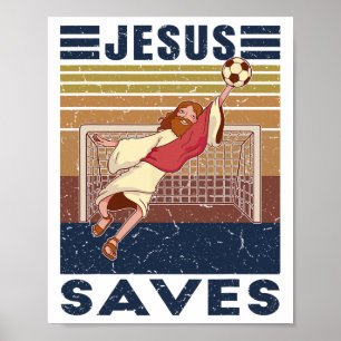 Retro Goalkeeper Jesus Saves Soccer Goal Poster