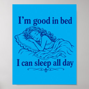 Retro Good In Bed Can Sleep Day Funny Sleep Poster