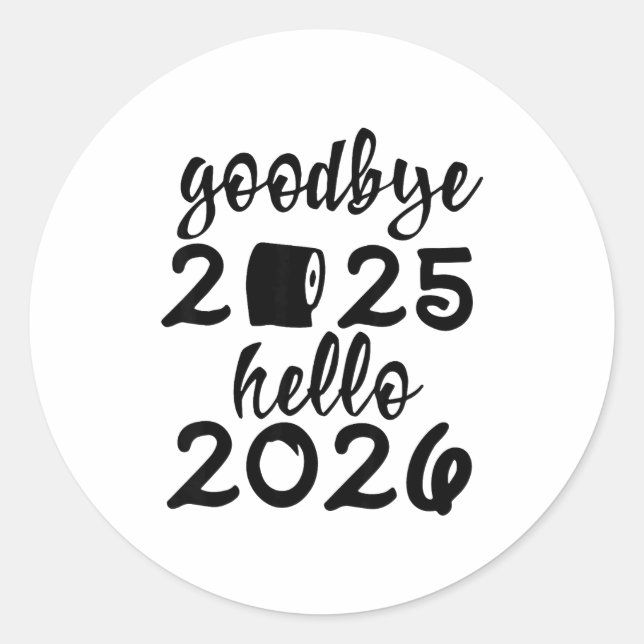 Retro Goodbye 2025 Hello 2026 Happy New Year Party Classic Round Sticker (Front)