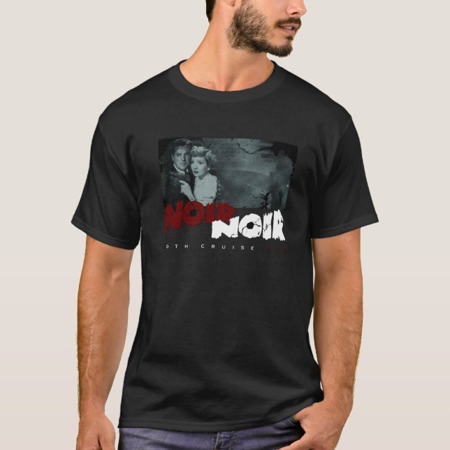 Retro GothCruise 6: Noir Noir T-Shirt (56 Styles) (Front)