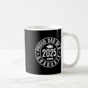 Retro Graduation Proud Dad Of A 2025 Graduate Seni Coffee Mug