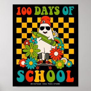 Retro Groovy 100 Days Of School Teachers Kids Ghos Poster