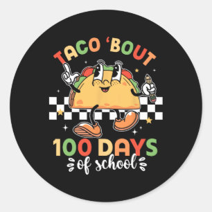 Retro Groovy 100th Day Teacher Taco Bout 100 Days  Classic Round Sticker