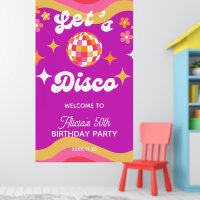 Retro Groovy 70s Let's Disco Birthday Welcome