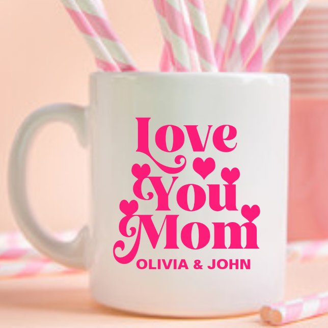 Retro Groovy 70's Themed Love You Mum Pink Coffee Mug (Creator Uploaded)