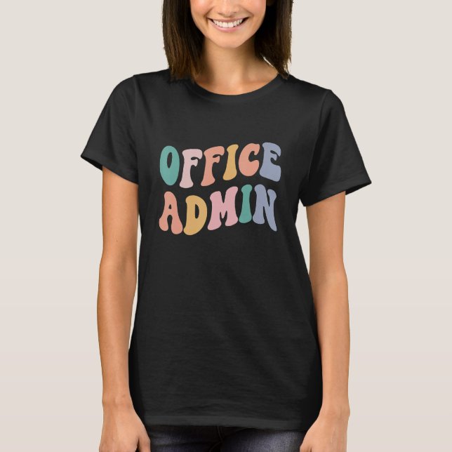 Retro Groovy Admin Squad Back To School Office Adm T-Shirt (Front)