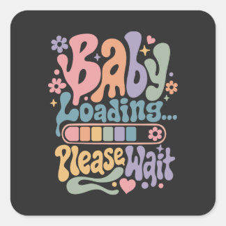 Retro Groovy Baby Loading Please Wait Maternity Square Sticker