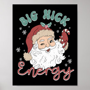 Retro Groovy Big Nick Santa Energy Fun Christmas X Poster