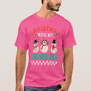 Retro Groovy Chillin' With My Snowmies Christmas H T-Shirt