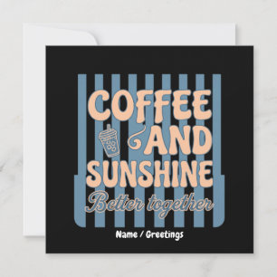Retro Groovy Coffee and Sunshine Better Together Invitation
