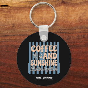 Retro Groovy Coffee and Sunshine Better Together Key Ring