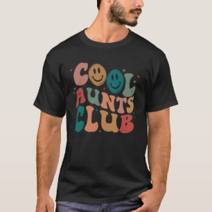 Retro Groovy Cool Aunts Club Auntie Women Cool Au T-Shirt