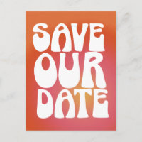 Retro Groovy Cool Orange Gradient Save The Date