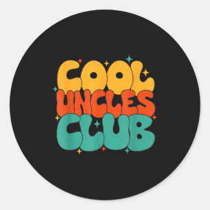 Retro Groovy Cool Uncles Club Funny New Uncle Classic Round Sticker
