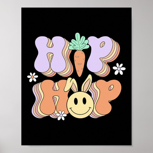 Retro Groovy Easter Day Hip Hop Cute Rabbit Bunny  Poster (Front)