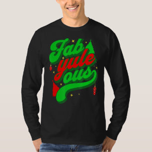 Retro Groovy Fab yule ous! Fabulous Yule Log Pun C T-Shirt