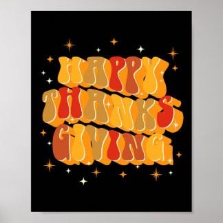 Retro Groovy Fall Thankful Vibes Happy Thanksgivin Poster