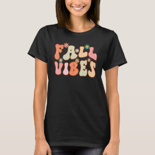 Retro Groovy Fall Vibes Flower Autumn Cute Fall T-Shirt