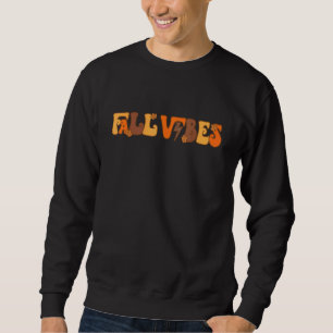 Retro Groovy Fall Vibes Pumpkin Spice Autumn Thank Sweatshirt
