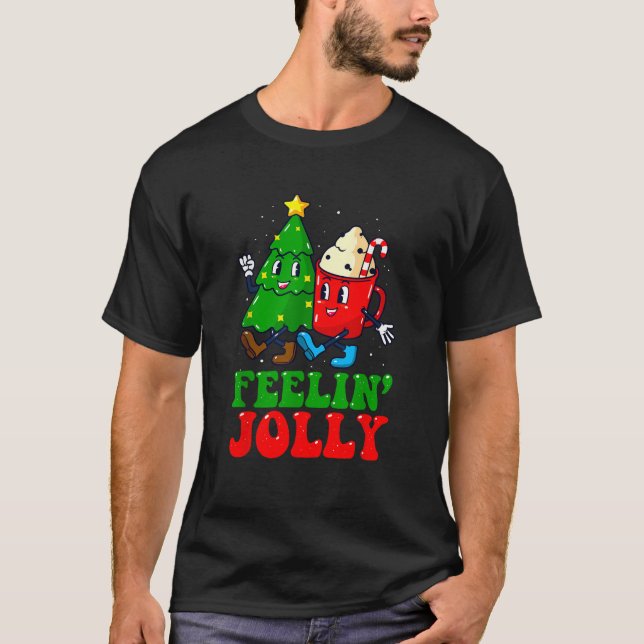 Retro Groovy Feelin Jolly Christmas Tree And Hot C T-Shirt (Front)