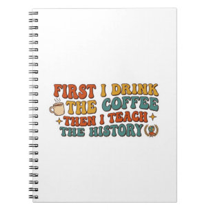 Retro Groovy funny history teachers gift Notebook
