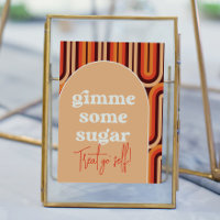 Retro Groovy Gimme Some Sugar Wedding Sign