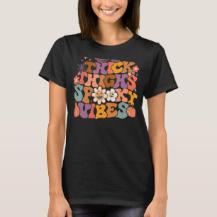 Retro Groovy Halloween Thick Thighs And Spooky Vi T-Shirt