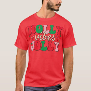 Retro Groovy Holly Xmas Jolly Vibes Christmas For T-Shirt