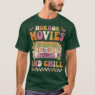 Retro Groovy Horror Movies And Chill Hippie Hallow T-Shirt
