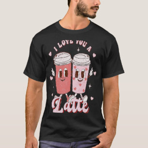 Retro Groovy I Love You Latte Couple Coffee Heart T-Shirt