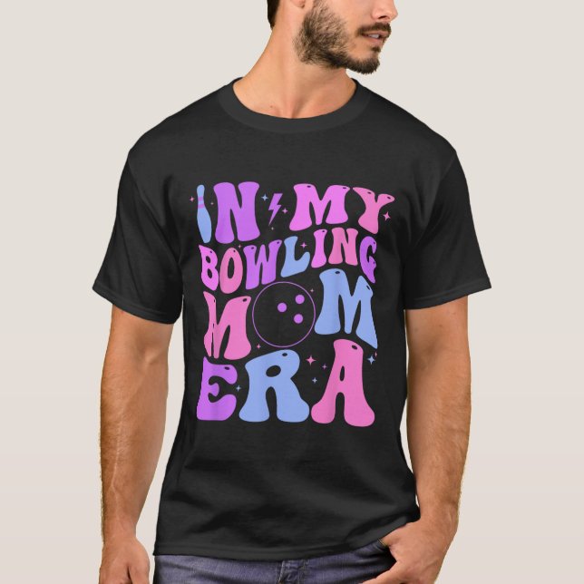 Retro Groovy In My Bowling Mum Era Funny  T-Shirt (Front)