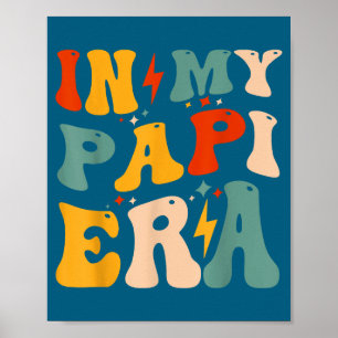 Retro Groovy In My Pa Era Funny Father's Day Mens Poster