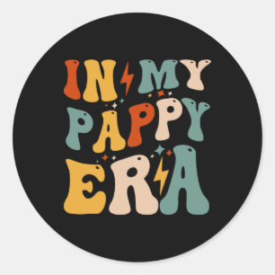 Retro Groovy In My Pappy Era Funny Father's Day Fo Classic Round Sticker