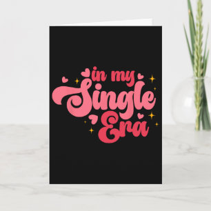 Retro Groovy In My Single Era Anti Cupid Anti Vale Card