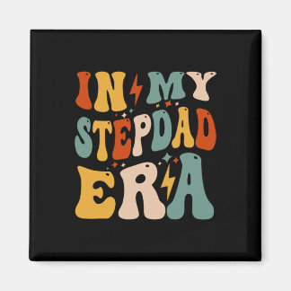 Retro Groovy In My Stepdad Era Funny Father's Day Magnet