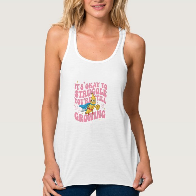 Retro Groovy "It's Okay to Struggle T-Shirt Singlet (Front)