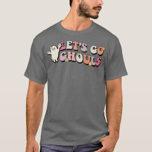 Retro Groovy Let's Go Ghouls Halloween Ghost Boo 2 T-Shirt