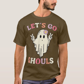 Retro Groovy Let's Go Ghouls Halloween Ghost Funny T-Shirt