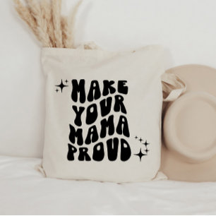 Retro Groovy Make Your Mama Proud Tote Bag