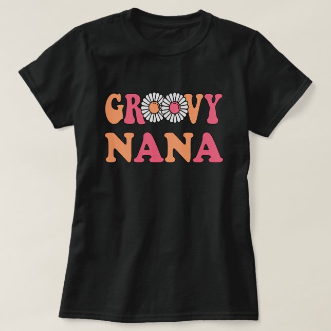Retro Groovy Nana Matching Family T-Shirt (Design Front)