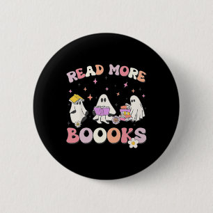 retro Groovy Read More Books Ghost Boo ghoul funny 6 Cm Round Badge
