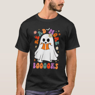 Retro Groovy Read More Books Ghost Boo Halloween  T-Shirt