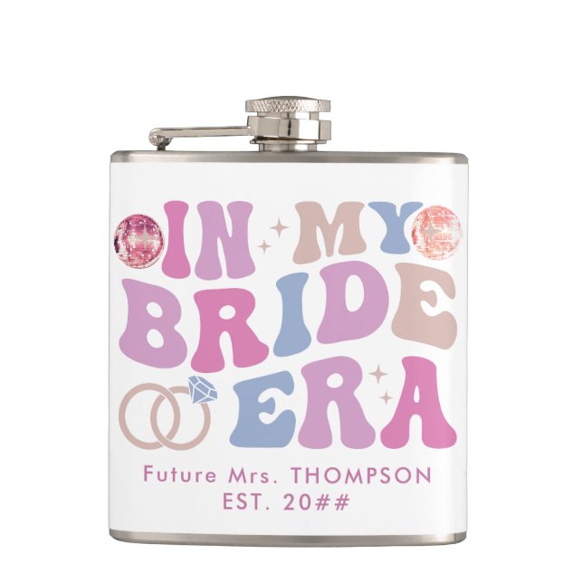 Retro Groovy Script Bride Name In My Bride Era Hip Flask (Front)