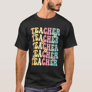 Retro Groovy Teacher Inspirational Colourful Back T-Shirt