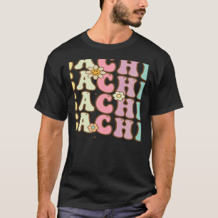 Retro Groovy Teacher Inspirational Colourful Back T-Shirt